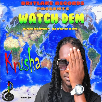 Watch Dem 專輯 Krusha/Self Evident