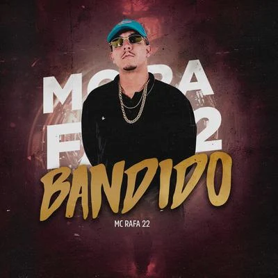 Bandido 专辑 MC Rafa 22