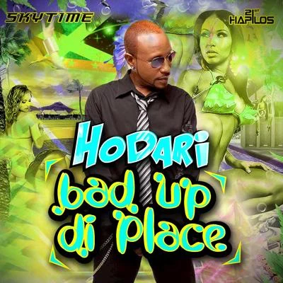 Hodari Bad Up di place - Single