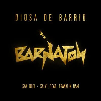 Salvi Diosa De Barrio