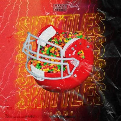 Skittles 專輯 Loui/Shordie Shordie