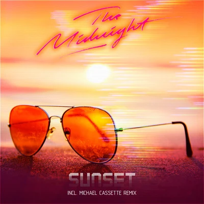 Sunset (incl. Michael Cassette Remix) 專輯 The Midnight