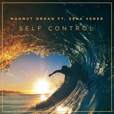 Self Control 专辑 Aytac Kart/Mahmut Orhan