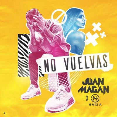 No Vuelvas 專輯 Naiza