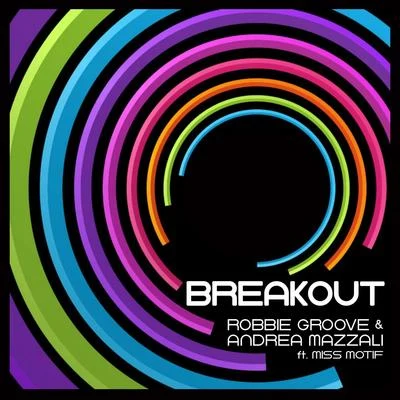 Breakout 专辑 Dyva/Robbie Groove/Lenroy/Retronic Voice/TQ