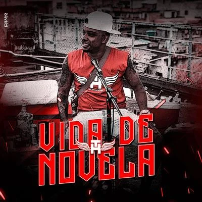 Vida de Novela (Ao Vivo no Jacaré) 专辑 Mc Th/Mc Matias/MC Abalo