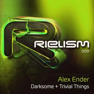 Darksome + Trivial Things 專輯 Alex Ender