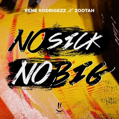 No Sick No Big 專輯 Robbie Wulfsohn/Rene Rodrigezz