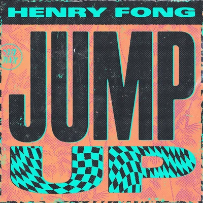 Jump Up (Extended Mix) 專輯 Henry Fong