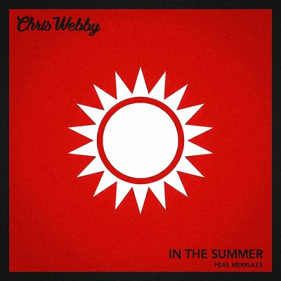 In The Summer 專輯 Chris Webby/Ekoh