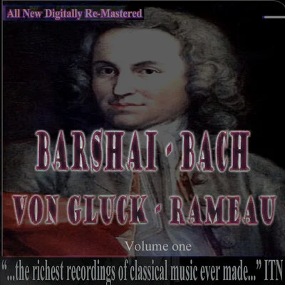 Rudolf Barshai Barshai - Bach, Gluck, Rameau Volume One