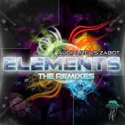 Audialize Elements the Remixes