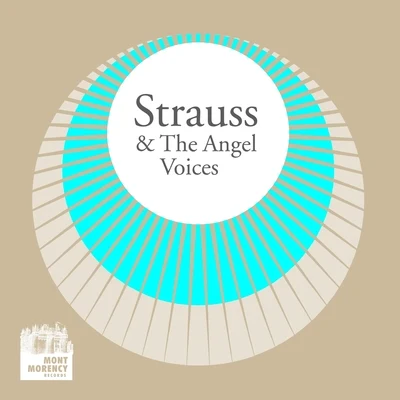 Strauss & the Angels voices 專輯 Paul Bonneau/Orchestre du Theatre des Champs-Elysees