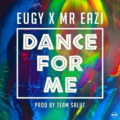 Dance For Me 專輯 Eugy/Seyi Shay