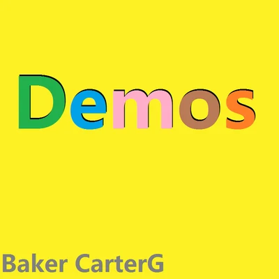 Baker CarterG Demos