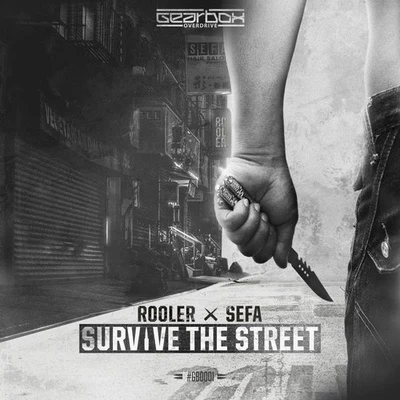 Sefa Survive The Street