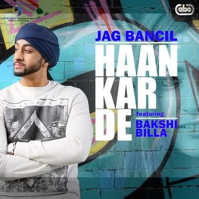 Haan Kar De 專輯 Sudesh Kumari/Bakshi Billa/Elegance/Jay Johal