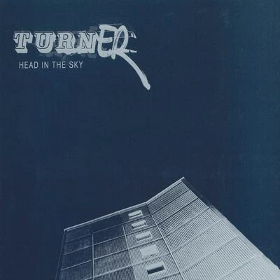 Head in the Sky 專輯 Commercial Breakup/Turner/Arj Snoek/Forever Sweet/Sensorama