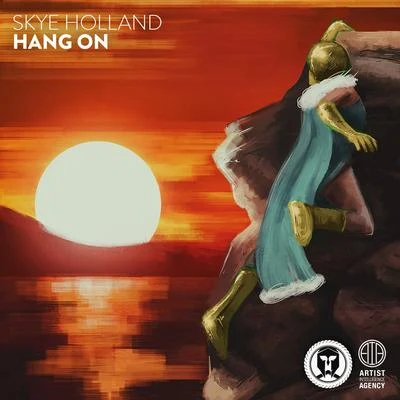 Hang On - Single 專輯 Skye Holland/Castion/Jaxomy