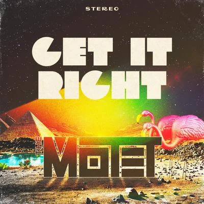 Get It Right 專輯 The Motet/Stanton Moore/Jeff Franca