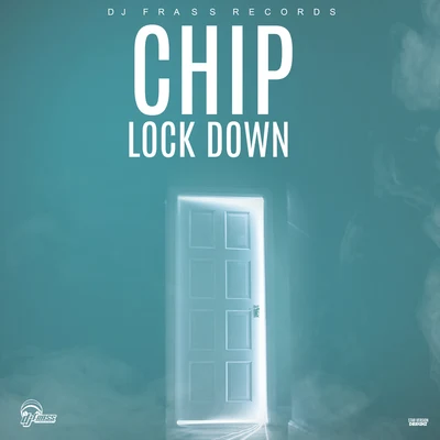 Lock Down 专辑 Silencer/Chip/P Money/D Double E/Blacks