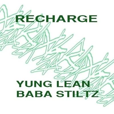 Recharge 專輯 Yung Lean