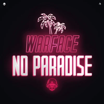 No Paradise 專輯 Warface/Mc Tha Watcher/Hard Driver/High voltage/Donkey Rollers