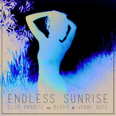 Endless Sunrise 专辑 Club Banditz/Hugo Rizzo