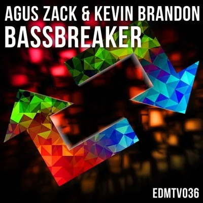 Bassbreaker 专辑 Agus Zack