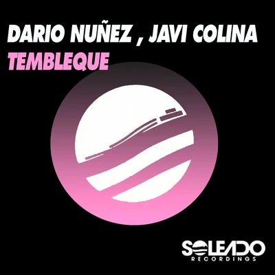 Tembleque 专辑 Javi Colina/Quoxx/Jus Deelax