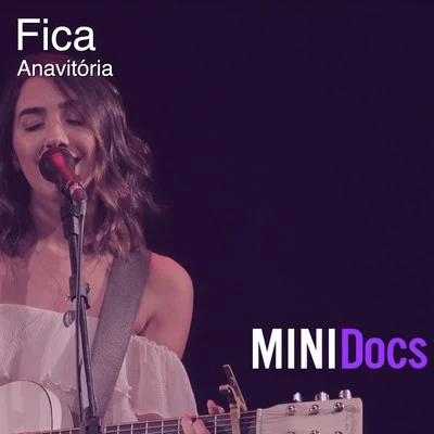 Fica (Ao Vivo) 專輯 Anavitória