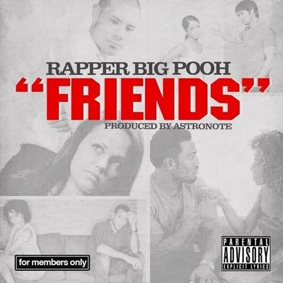 Friends 專輯 Rapper Big Pooh