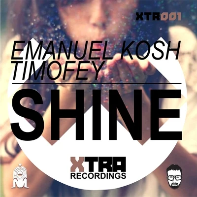 Shine 專輯 Timofey/A-Line/Max Meyer/PROFF/Wilderness