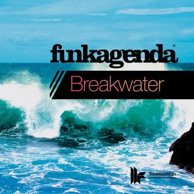 FunkagendaEDX Breakwater