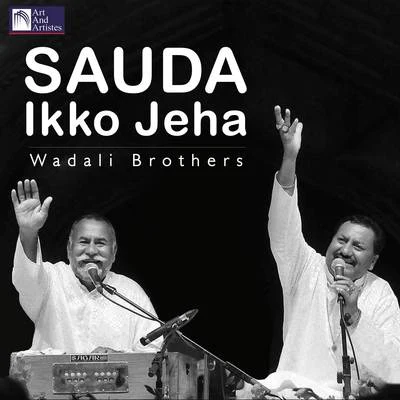 Sauda Ikko Jeha 專輯 Wadali Brothers