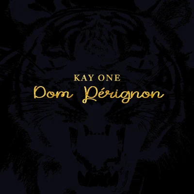 Dom Perignon 專輯 Kay One