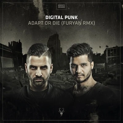 Furyan Adapt Or Die (Furyan Remix)