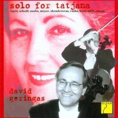 Solo for Tatjana - Works for Cello Solo 專輯 Aza Amintaeva/David Geringas/Dmitri Kabalevsky/François Francoeur