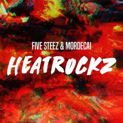 Heatrockz 專輯 Tom Freedom/Mordecai/Scooby