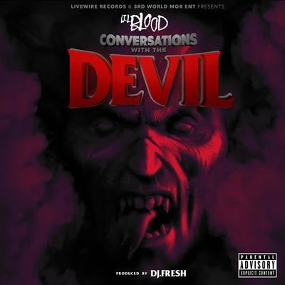 The Tonite Show with Lil Blood: Conversations with the Devil 專輯 Lil Blood/Nef The Pharaoh/J. Stalin