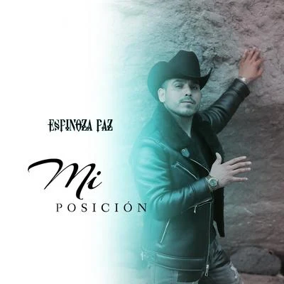 Mi Posición 專輯 Espinoza Paz