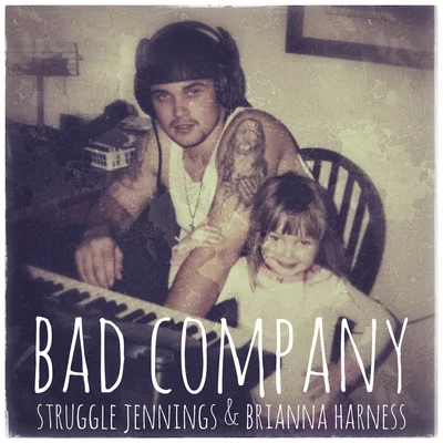 Bad Company 專輯 Struggle Jennings/Merkules