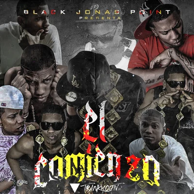 El Comienzo 專輯 Black Jonas Point/Metrolo/Lapiz Conciente/Boy Wonder Chosen Few