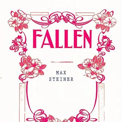 Fallen 專輯 Max Steiner/Helmut Zacharias