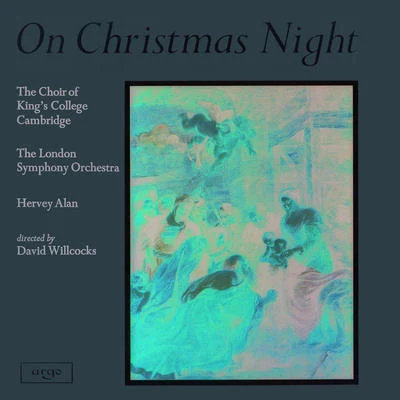 On Christmas Night 專輯 Sir David Willcocks