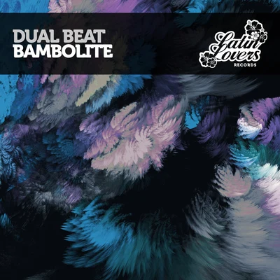 Bambolite 專輯 Dual Beat