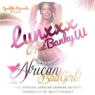 Banky W African Badgirl (feat. Banky W)