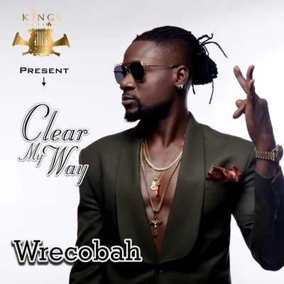 Clear My Way 專輯 Tico/Wrecobah