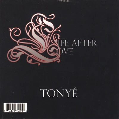 Tonyé Life After Love- EP