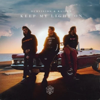 Keep My Light On 專輯 DubVision/Pontifexx